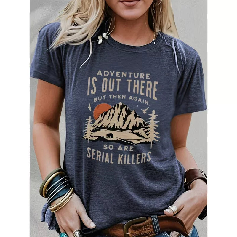 "Adventure is Out There" Women's Funny T-Shirt